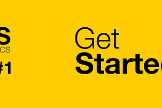 #1. Get Started with JavaScript