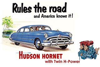 Why We Lost Two Exciting 50’s Brands — Hudson and  Packard