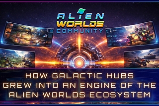 How Galactic Hubs Grew Into an Engine of the Alien Worlds Ecosystem