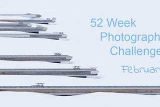 52 Week Challenge, February 2024