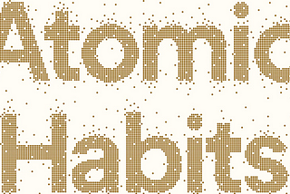 Review on “Atomic Habits”