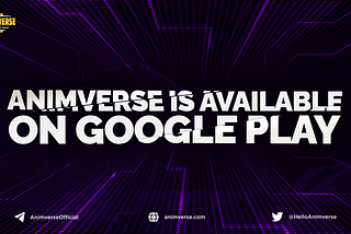 ANIMVERSE IS AVAILABLE ON GOOGLE PLAY