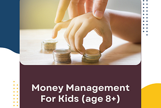 Money Management For Kids — Budgeting