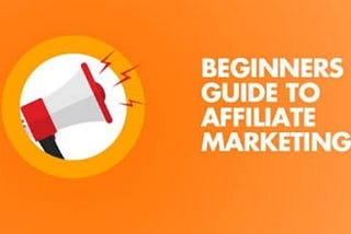 The 3 Easiest Ways For Newbies To Start In Affiliate Marketing
How To Start Affiliate marketing?