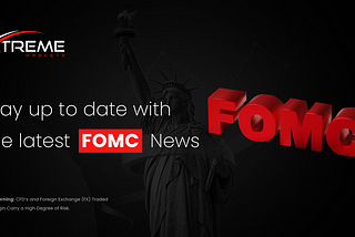 Stay up to date with the latest FOMC News