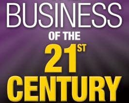 “The Business of the 21st Century”: Book Summary