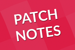 Patch Notes: Home Page Update