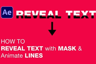 After Effects Reveal Text with Mask and Animate Lines How to reveal text with mask using Track Matte 2023 and animate multiple lines in After Effects.