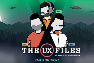 The UX Files