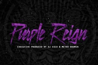 Purple Reign