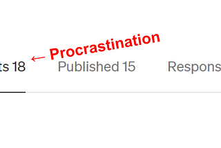 Acute Procrastination Syndrome — and How to Cure It with 3 Tips