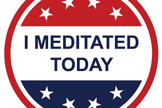 “I MEDITATED TODAY” sticker