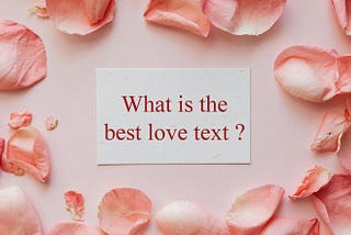 What is the best love text