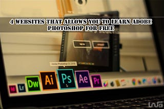 4 Websites To Learn Adobe Photoshop For Free