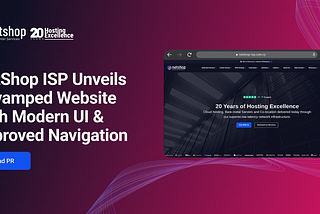 NetShop ISP Unveils Revamped Website With Modern UI & Improved Navigation