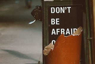 When fear drives choices that should be determined by passion