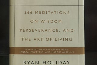 The Daily Stoic by Ryan Holiday Book Review : How it helped me cope with Coronavirus