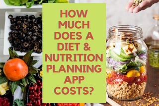 diet and nutrition app cost
