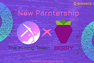 New Parntership: Berry Data x The Mining Token: $TMT To Integrate With Berry Oracle