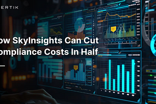 How SkyInsights Can Cut Crypto Compliance Costs In Half