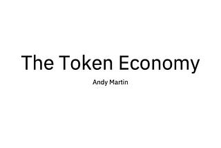 The Token Economy