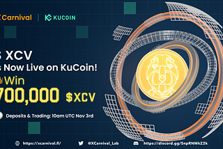 XCarnival x KuCoin — New Listing (XCV) and Airdrop Campaign