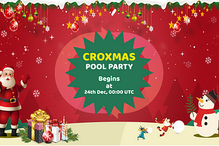 CROXMAS Pool Party by CroxSwap