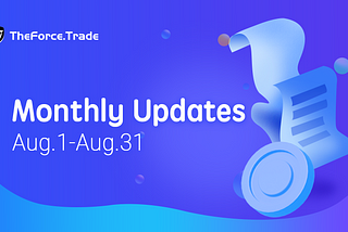 TheForce.Trade Monthly Report