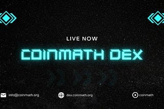 CoinMath DEX Dapp is Now Live: A Game-Changer for the Cryptocurrency Community
