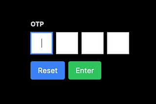 Understanding and Implementing One-Time Password (OTP) Input Component in React