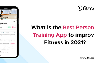 What is the best personal training app to improve fitness in 2021?