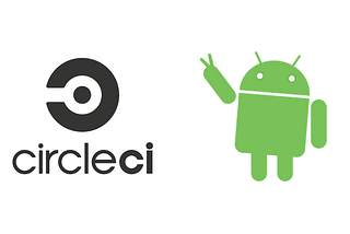 Complete guide to CI/CT/CD for Android and iOS(Fastlane) with CircleCi — Part-1 Android