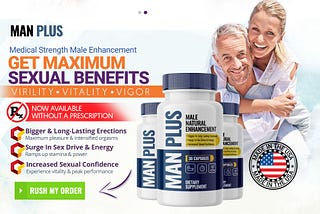 ManPlus Reviews : Is Man Plus Supplement Legit? Uses, Work, Results & Where To Buy?