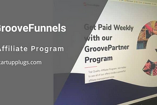 GrooveFunnels Affiliate Program, Earn Huge Residual Commissions