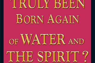 What is the Gospel of the water and the Spirit?