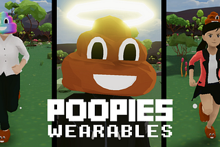 AIRDROP ALERT! Poopies Metaverse Wearables for Decentraland
