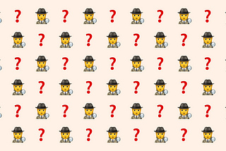 Emojis of a detective and question mark, symbolising the discovery process