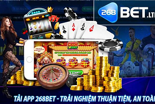 Hướng Dẫn Tải App 268Bet — Chi Tiết Quá Trình Cài Đặt Ứng Dụng