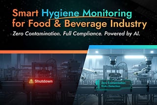 viAct Enhances Food Hygiene Monitoring with AI