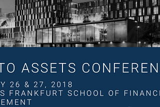Crypto Assets Conference 2018 — Trefft Vertreterinnen der Blockchain Community!
