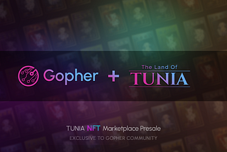 Extended collaboration with Tunia to benefit GOP community