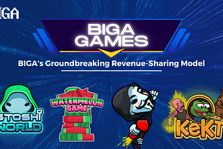 Earning While Gaming: Inside BIGA’s Groundbreaking Revenue-Sharing Model