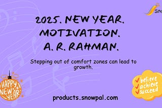 2025. New Year. Motivation. A. R. Rahman.
