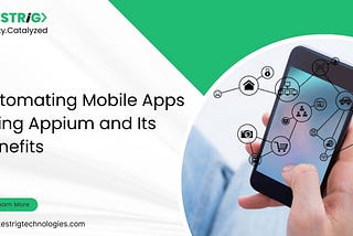 Automating Mobile Apps Using Appium