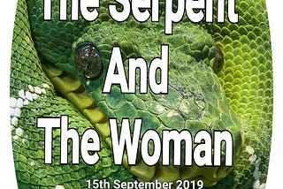 The Serpent And The Woman