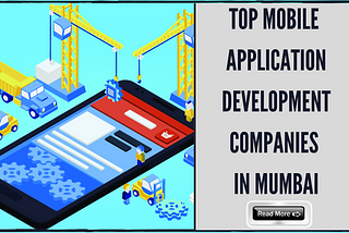 Top Mobile App Development Companies in Mumbai