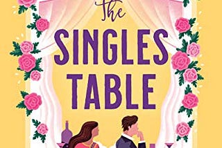 PDF © FULL BOOK © ‘’The Singles Table ‘’ EPUB [pdf books free] By Sara Desai