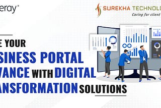 Make Your Business Portal Advance With Liferay Digital Transformation Solutions