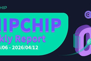 CHIPCHIP Project Weekly Report #9 (April 6 — April 12, 2026)