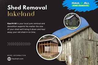 Shed Removal Lakeland